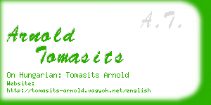 arnold tomasits business card